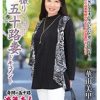初撮り五十路妻ドキュメント 華山美里